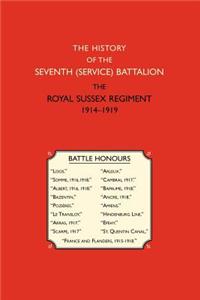 History of the Seventh (service) Battalion the Royal Sussex Regiment