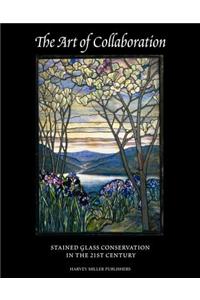 The Art of Collaboration: Stained-Glass Conservation in the 21st Century