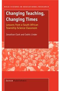 Changing Teaching, Changing Times