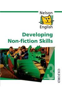 Nelson English - Book 3 Developing Non-Fiction Skills