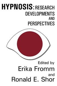Hypnosis: Research Developments and Perspectives