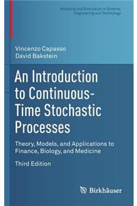 Introduction to Continuous-Time Stochastic Processes