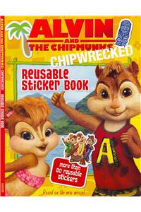Alvin and the Chipmunks: Chipwrecked: Reusable Sticker Book