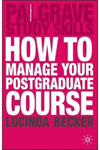 How to Manage Your Postgraduate Course
