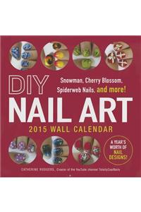 DIY Nail Art 2015 Wall Calendar