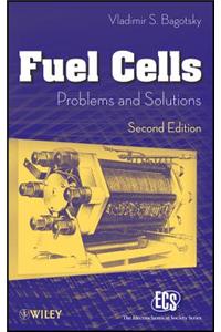 Fuel Cells: Problems and Solutions