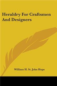 Heraldry for Craftsmen and Designers
