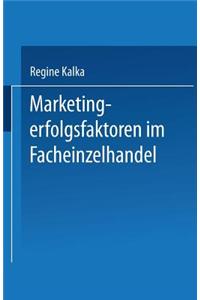 Marketingerfolgsfaktoren Im Facheinzelhandel