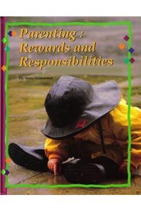 Parenting: Rewards and Responsibilities