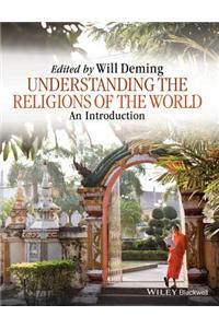 Understanding the Religions of the World: An Introduction