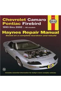 Chevrolet Camaro & Pontiac Firebird Automotive Repair Manual: 1993 Thru 2002