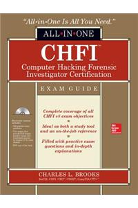 CHFI Computer Hacking Forensic Investigator Certification All-In-One Exam Guide [With CDROM]