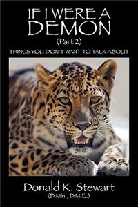 If I Were a Demon (Part 2)