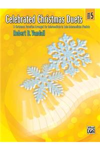 CELEBRATED CHRISTMAS DUETS 5