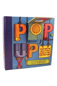 Pop-Up: Everything You Need to Create Your Own Pop-Up Book