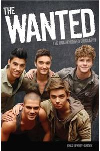 Wanted: The Unauthorized Biography