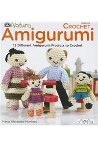 Crochet Amigurumi: 15 Different Amigurumi Projects to Crochet