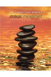 Strategic Management: Creating Competitive Advantages
