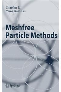 Meshfree Particle Methods