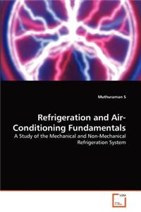 Refrigeration and Air-Conditioning Fundamentals