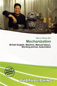 Mechanization