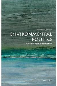 Environmental Politics: A Very Short Introduction