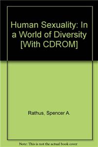 Human Sexuality: In a World of Diversity [With CDROM]