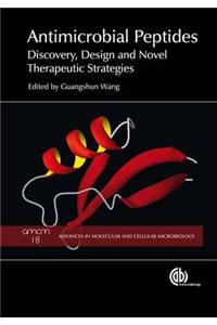 Antimicrobial Peptides: Discovery, Design and Novel Therapeutic Strategies