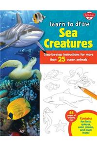 I Can Draw Sea Creatures & Other Favorite Animals: Learn to Draw Land and Sea Animals Step by Step!