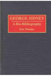 George Sidney: A Bio-Bibliography