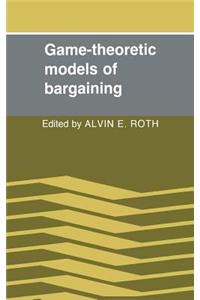Game-Theoretic Models of Bargaining