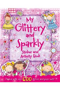 My Glittery & Sparkly Sticker & Activity Book