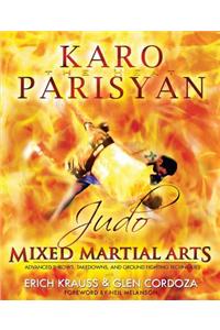 Judo for Mixed Martial Arts: Advanced Throws, Takedowns, and Ground Fighting Techniques