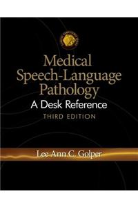 Medical Speech-Language Pathology