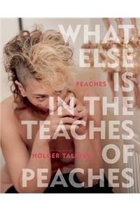 What Else is in the Teaches of Peaches