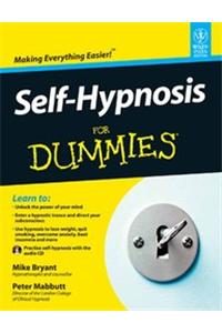 Self-Hypnosis For Dummies