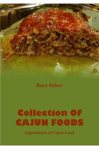Collection of Cajun Foods: Ingredients of Cajun Food