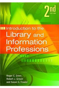 Introduction to the Library and Information Professions