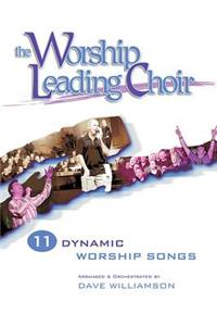 Worship Leading Choir