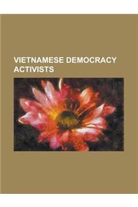 Vietnamese Democracy Activists