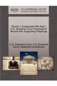 Roche V. Evaporated Milk Ass'n U.S. Supreme Court Transcript of Record with Supporting Pleadings