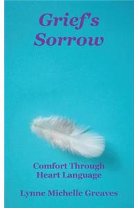 Grief's Sorrow