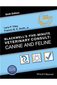 Blackwell's Five-Minute Veterinary Consult: Canine and Feline