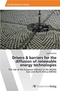 Drivers & Barriers for the Diffusion of Renewable Energy Technologies