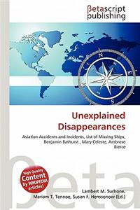 Unexplained Disappearances