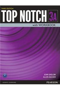 Top Notch 3 Student Book/Workbook Split