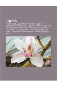 Locks: Lock Picking, Love Padlocks, Bicycle Lock, Combination Lock, General Society of Mechanics and Tradesmen of the City of