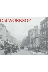 Old Worksop
