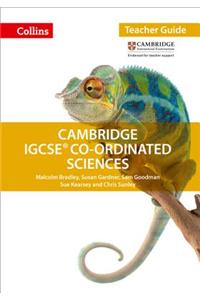 Cambridge Igcse(r) Co-Ordinated Sciences: Teacher Guide