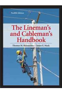 Lineman's and Cableman's Handbook 12th Edition